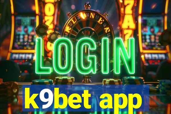 k9bet app